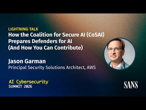 How the Coalition for Secure AI Prepares Defenders