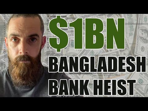 How to STEAL $1bn - A look at the Bangladesh Bank Heist