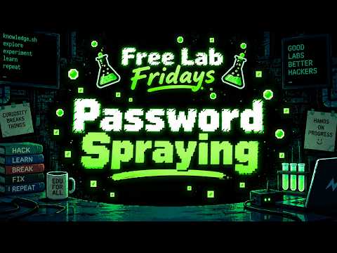 Password Spraying | Free Lab Fridays [Full Lab Walkthrough]