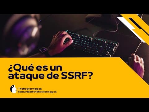 ¿Qué es un ataque de SSRF?