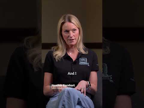 Learn It Today, Use It Tomorrow | Heather Barnhart, SANS Head of Faculty