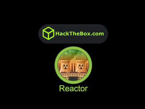 HackTheBox - Reactor