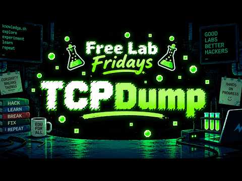 TCPDump | Free Lab Fridays [Full Lab Walkthrough]