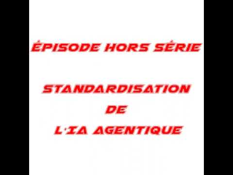 NoLimitSecu Hors Série - Normalisation de l'IA Agentique
