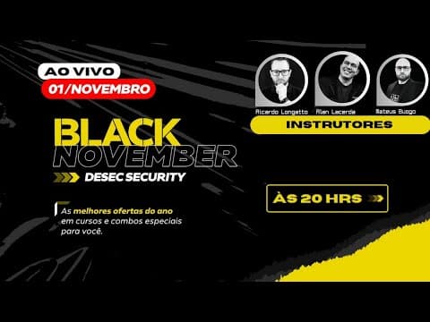 Lançamento BLACK NOVEMBER 2023 | Desec Security