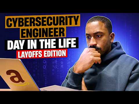 Surviving Layoffs At Amazon | Day In The Life Of A Cybersecurity Engineer