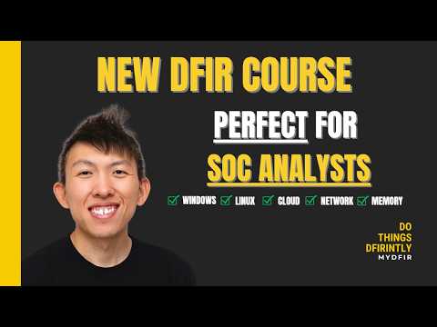 MYDFIR DFIR Course: Overview (NEW DFIR COURSE)