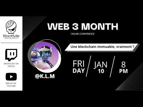 [WEB3] @K.L.M - Une blockchain immuable, vraiment ?