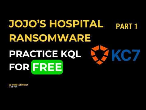 JoJo's Hospital: Ransomware | KC7 Cyber | Part 1