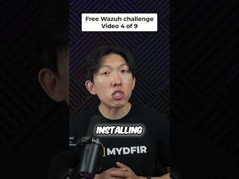 Part 4 of the Free MYDFIR Wazuh Challenge - Connect Agents + Sysmon