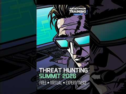 Join our Free 'Threat Hunting Summit 2026' on June 17th. Followed by 5 Affordable Training Options