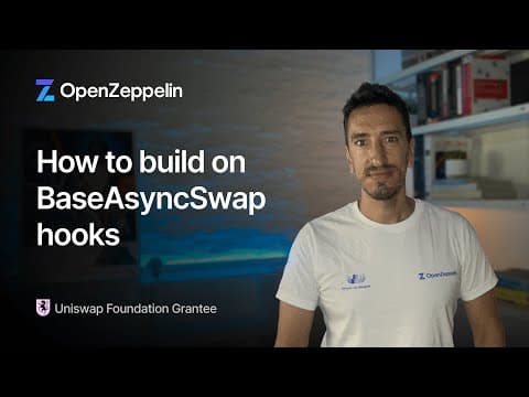 How to Build AsyncSwap Hooks with the OpenZeppelin Uniswap Hooks Contracts Library