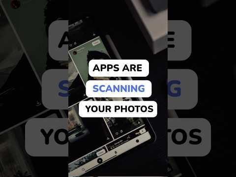 Apps are scanning your photos