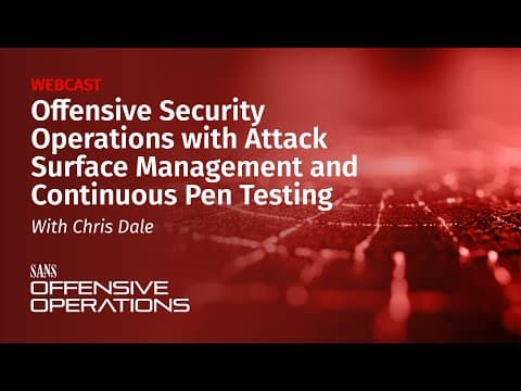 Offensive Security Operations with Attack Surface Management and Continuous Pen Testing