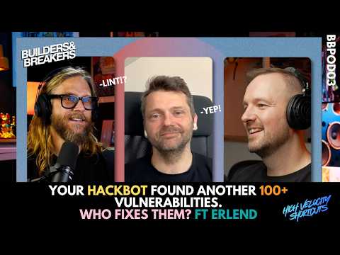 Your AI hackbot has found another 100+ vulnerabilities. Who fixes them? And how? ft Erlend