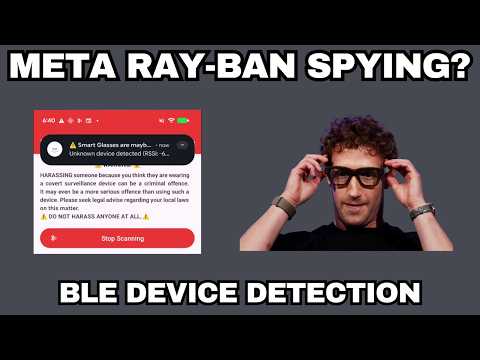 Meta Ray-Ban BLE Detection and Spoofing