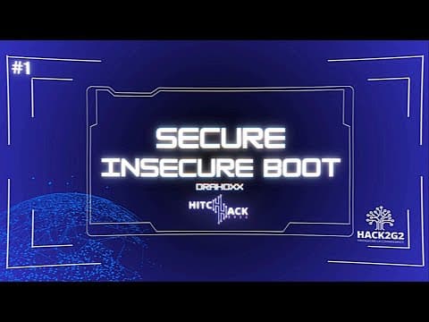 Secure Boot - Drahoxx – Conférence HitchHack 2024
