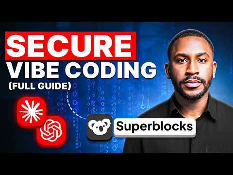 The Cybersecurity Problem With Vibe Coding (and How to Fix It) | FULL GUIDE
