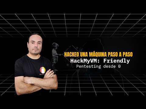 Hackeo una máquina paso a paso (HackMyVM: Friendly)