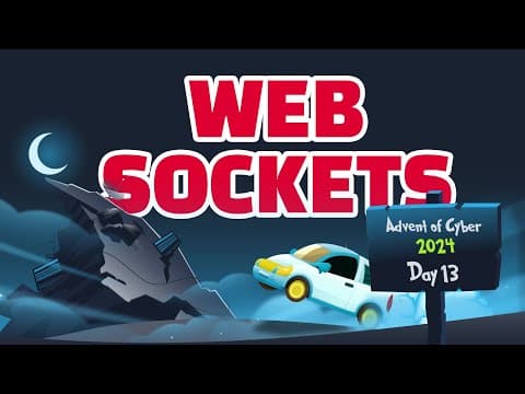 Advent of Cyber Day 13: Exploring WebSocket Vulnerabilities with InsiderPhD