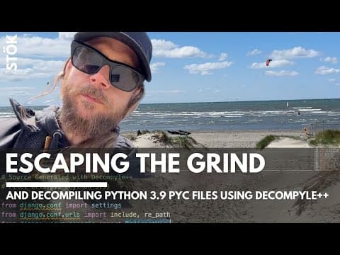 Escaping the grind and decompiling python 3.9 pyc files to find vulnerabilites