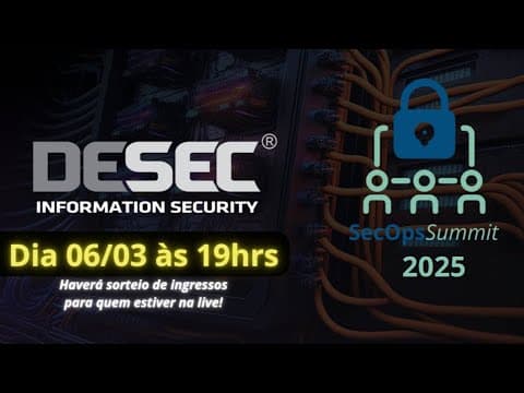 Desec Security no SecOps Summit 2025!
