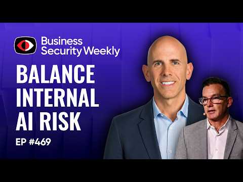AI Resilience as CISOs Can Balance Internal AI Risk and Productivity Concerns - BSW #469