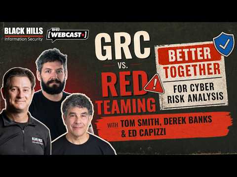 GRC vs. Red Teaming: Better Together for Cyber Risk Analysis