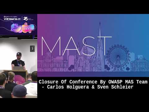 Closure Of Conference By OWASP MAS Team - Carlos Holguera & Sven Schleier