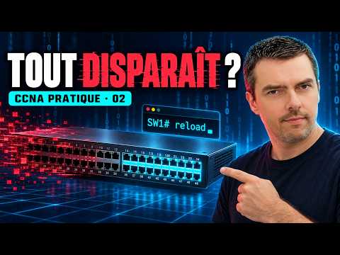 Ne perds plus jamais ta config Cisco : 6 réflexes CCNA
