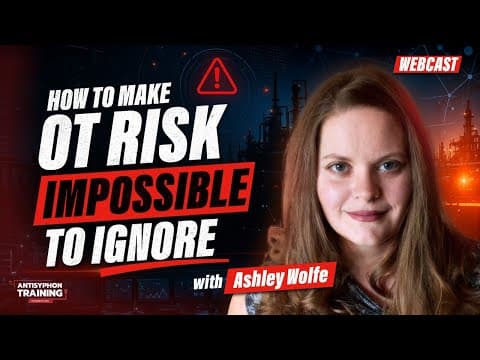 How to Make OT Risk Impossible to Ignore w/ Ashley Wolfe