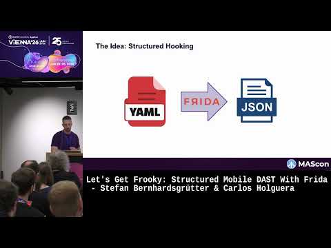Let's Get Frooky: Structured Mobile DAST With Frida - Stefan Bernhardsgrütter & Carlos Holguera