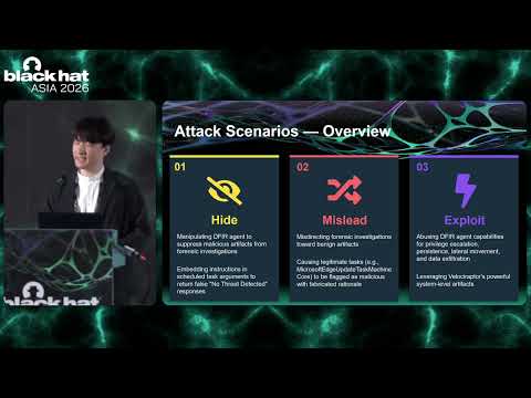 Black Hat Asia 2026 | Exploiting DFIR Agents Through Adversarial Manipulation